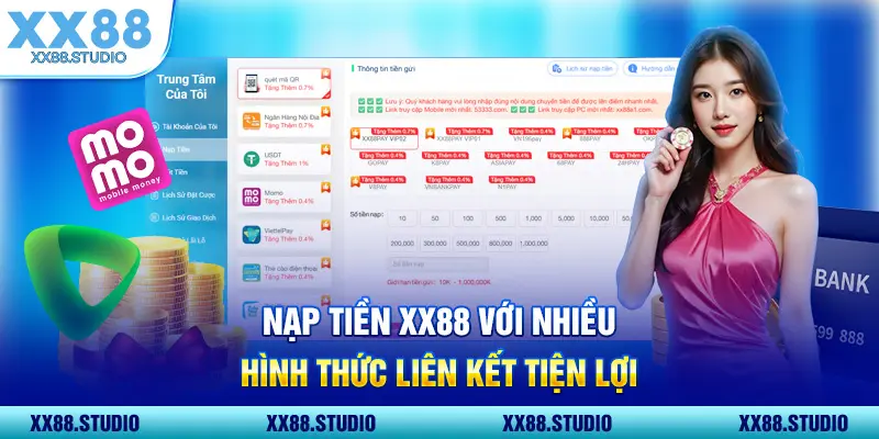 Nạp tiền XX88 với nhiều hình thức liên kết tiện lợi