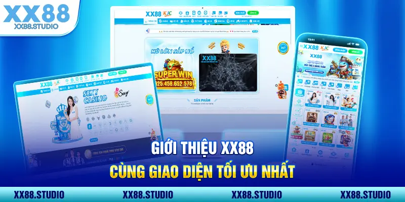 Giới thiệu XX88 cùng giao diện tối ưu nhất 