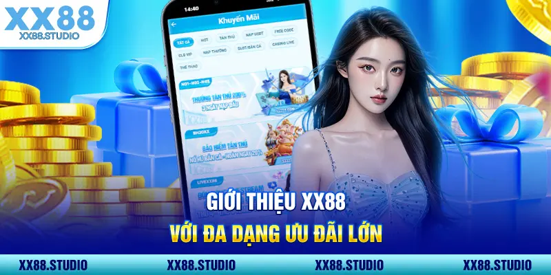 Giới thiệu XX88 với đa dạng ưu đãi lớn