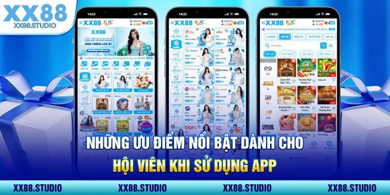 Những ưu điểm nổi bật dành cho hội viên khi sử dụng app